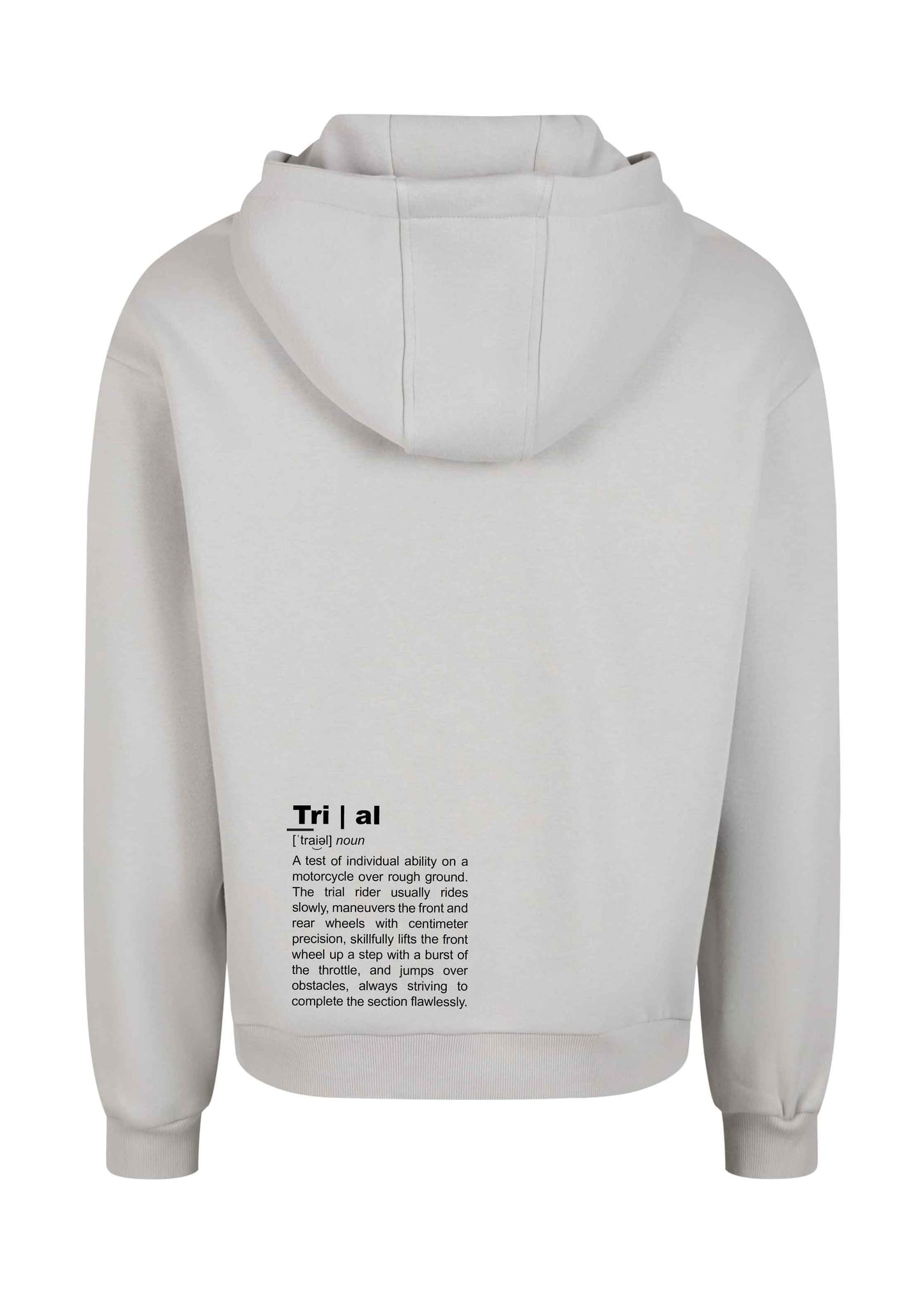 Rückansicht eines dicken, flauschigen Hoody in einem hellen Grau mit Definition des Begriffs Trial in Schwarz auf dem Rücken